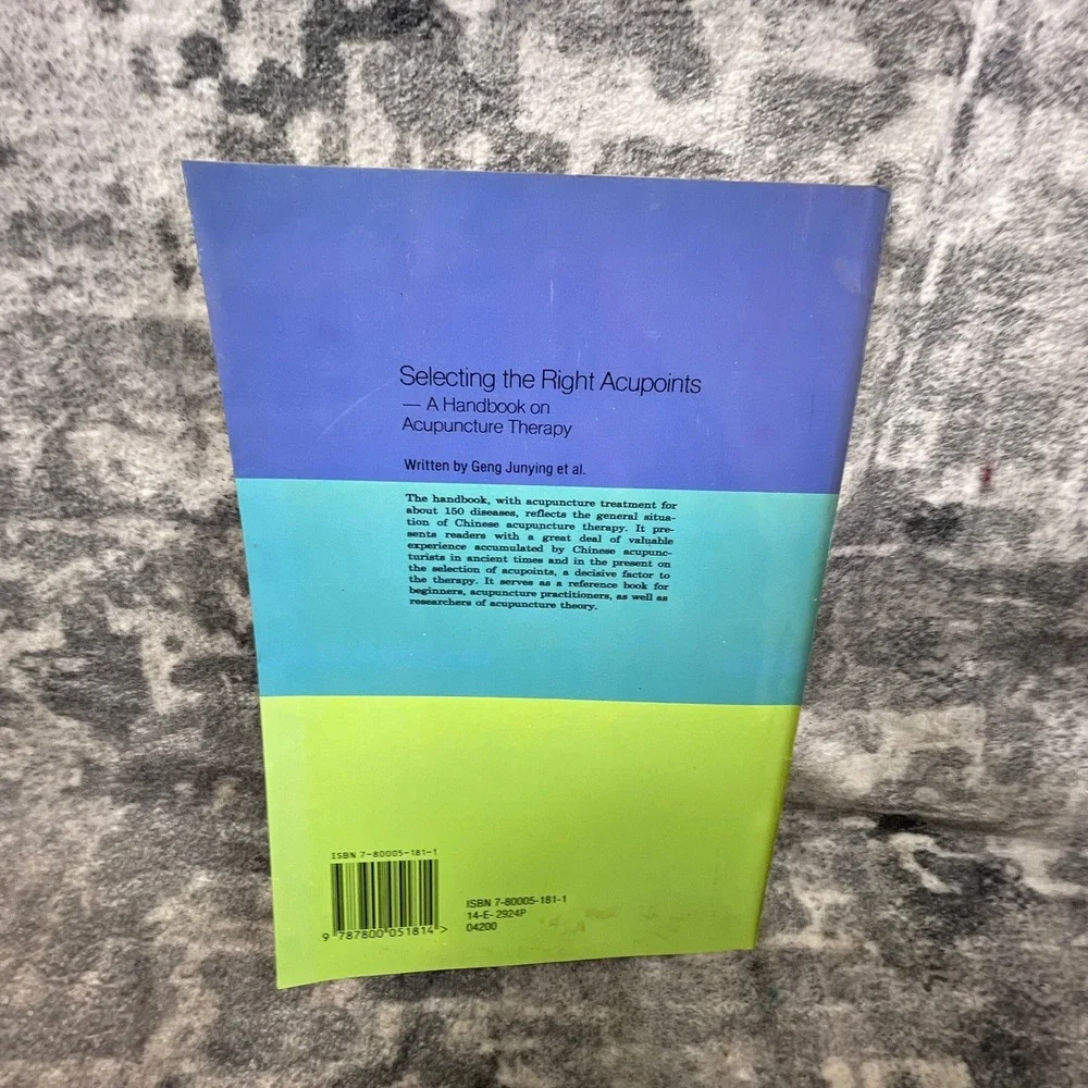 Selecting the Right Acupoints Handbook Acupuncture Therapy TCM‎ Wellness Book